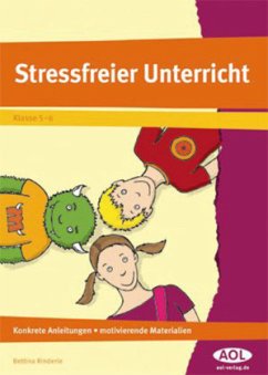 Stressfreier Unterricht - Rinderle, Bettina