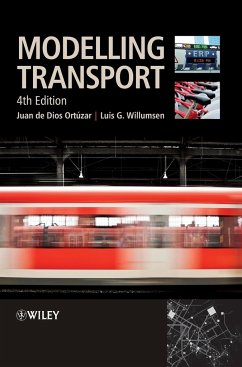 Modelling Transport - Dios Ortuzar, Juan de; Willumsen, Luis G.