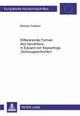 Differierende Formen des Genießens in Eduard von Keyserlings ¿Schlossgeschichten¿