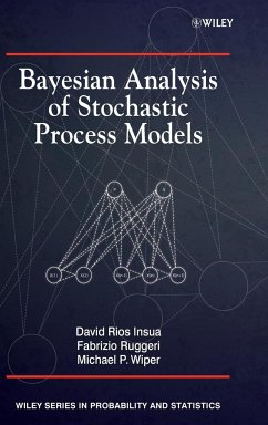 Bayesian Analysis of Stochastic Process Models - Insua, David; Ruggeri, Fabrizio; Wiper, Mike