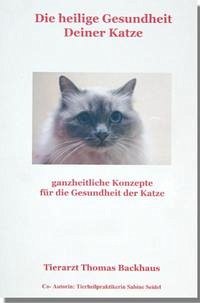 Die heilige Gesundheit Deiner Katze