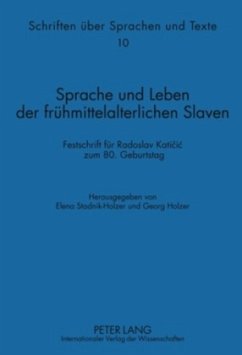 Sprache und Leben der frühmittelalterlichen Slaven