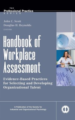 Handbook of Workplace Assessment - Scott, John C; Reynolds, Douglas H