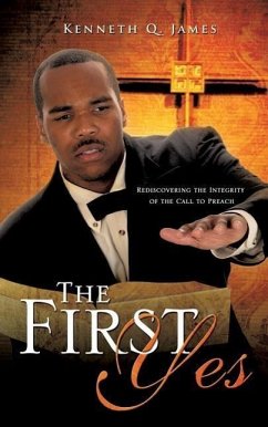 The First Yes - James, Kenneth Q.