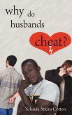 Why Do Husbands Cheat?