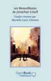 Les Bienveillantes de Jonathan Littell. Études réunies par Murielle Lucie Clément