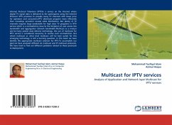 Multicast for IPTV services - Islam, Mohammad T.;Hoque, Azimul