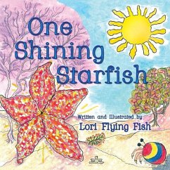 One Shining Starfish - Ruhl, Laurie