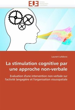 La Stimulation Cognitive Par Une Approche Non-Verbale