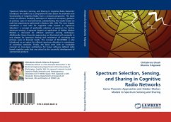 Spectrum Selection, Sensing, and Sharing in Cognitive Radio Networks