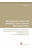 Menopausaler Status und Adipositas beim invasiven Mammakarzinom