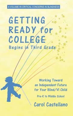 Getting Ready for College Begins in Third Grade - Castellano, Carol