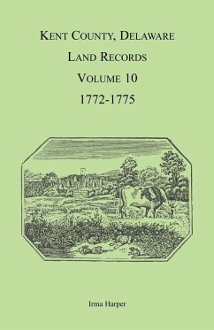 Kent County, Delaware Land Records, Volume 10 - Harper, Irma