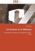Les suisses et le milanais