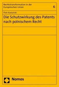 Die Schutzwirkung des Patents nach polnischem Recht - Kostanski, Piotr