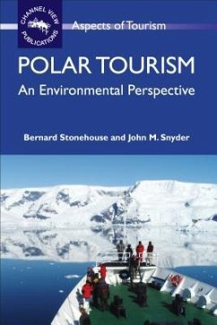 Polar Tourism - Stonehouse, Bernard; Snyder, John