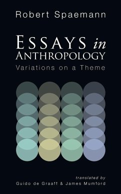 Essays in Anthropology - Spaemann, Robert
