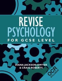Revise Psychology for GCSE Level - Jackson-Dwyer, Diana; Roberts, Craig
