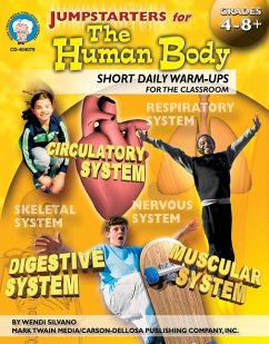 Jumpstarters for the Human Body, Grades 4 - 12 - Silvano