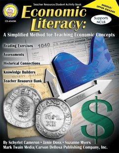 Economic Literacy, Grades 6 - 12: A Simplified Method for Teaching Economic Concepts - Cameron, Schyrlet; Doss, Janie; Myers, Suzanne