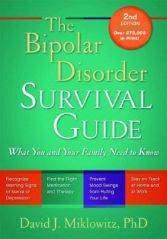 The Bipolar Disorder Survival Guide - Miklowitz, David J.