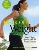 Walk Off Weight - Stanten, Michele