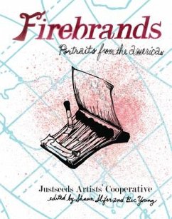 Firebrands: Portraits of the Americas - Slifer, Shaun; Young, Bec