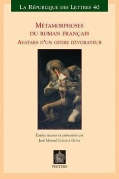 Metamorphoses du roman francais: Avatars d'un genre devorateur JM Losada Goya Editor