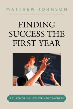 Finding Success the First Year - Johnson, Matthew