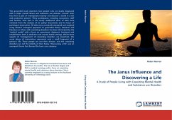 The Janus Influence and Discovering a Life