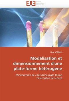 Modelisation Et Dimensionnement D'Une Plate-Forme Heterogene - SABBAH, Hala