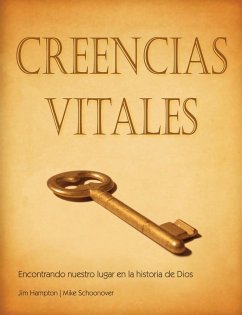CREENCIAS VITALES (Spanish - Hampton, Jim; Schoonover, Mike
