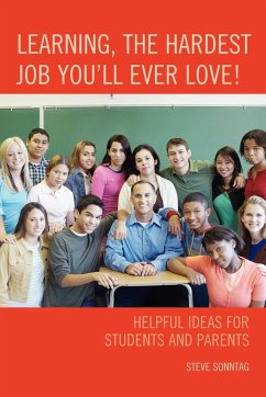 Learning, the Hardest Job You'll Ever Love! - Sonntag, Steve