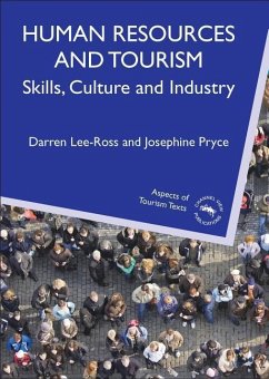Human Resources and Tourism: Skills, Culture and Industry - Lee-Ross, Darren; Pryce, Josephine