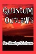 Quantum Outlaws - Bild 1