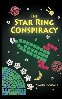 The Star Ring Conspiracy - Boxall, Mark