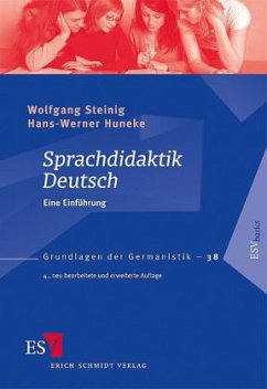 Sprachdidaktik Deutsch - Steinig, Wolfgang; Huneke, Hans-Werner