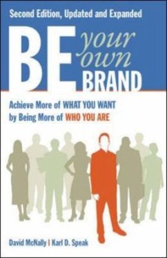 Be Your Own Brand - McNally, David; Speak, Karl D.