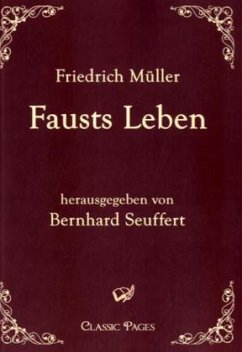 Fausts Leben - Müller, Friedrich, gen. Maler Müller