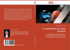 La satisfaction du client bancaire - Vela Ortiz, Dario Antonio