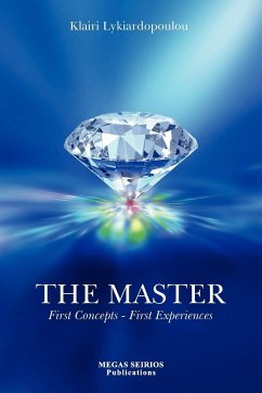 THE MASTER, First Concepts - First Experiences - Lykiardopoulou, Klairi