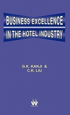 Business Excellence in the Hotel Industry