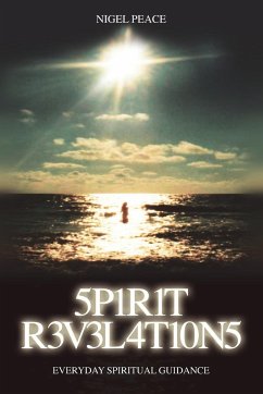 Spirit Revelations ... Everyday Spiritual Guidance - Peace, Nigel