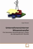 Unternehmensinterner Wissenstransfer