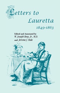 Letters to Lauretta - Hale, Jerome J.; Bray Jr, Joseph