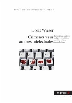 Crímenes y sus autores intelectuales - Wieser, Doris