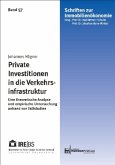 Private Investitionen in die Verkehrsinfrastruktur