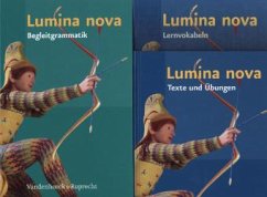 Lumina nova. Das Paket. Texte und Übungen, Vokabeln und Begleitgrammatik / Lumina Nova - Mosebach-Kaufmann, Inge;Müller, Hubert;Steinkühler, Martina