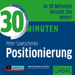 30 Minuten Positionierung (MP3-Download) - Sawtschenko, Peter