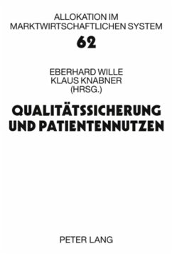 Qualitätssicherung und Patientennutzen